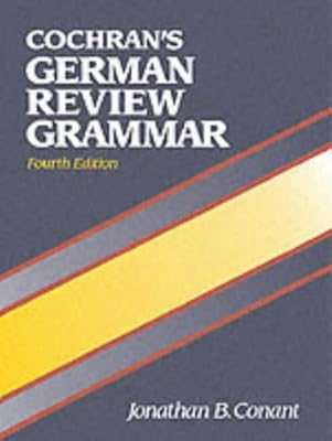 Cochran's German Review Grammar (4th Edition)