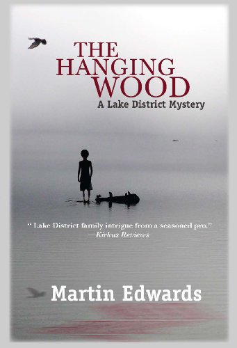 The Hanging Wood: A Lake District Mystery #5 by Martin Edwards