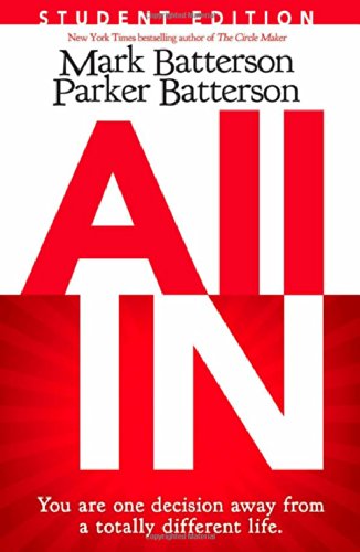 All In Student Edition by Mark Batterson