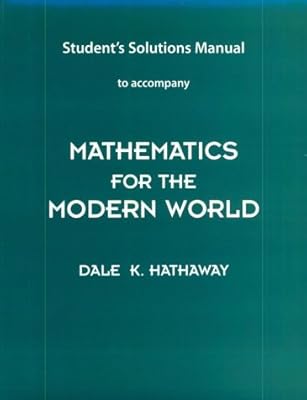 Mathematics for the Modern World