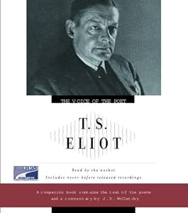 T.S. Eliot: The Voice of the Poet