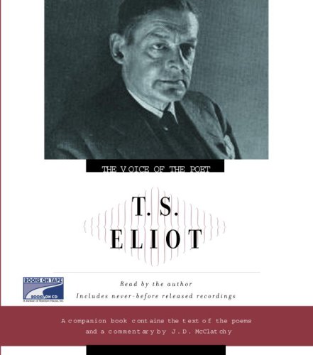 T.S. Eliot: The Voice of the Poet by T. S. Eliot