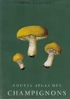 Nouvel Atlas Des Champignons, Tome IV