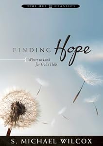 Finding Hope: Where to Look for God's Help