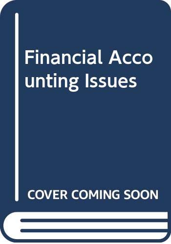 Financial Accounting Issues by Ken Leo
