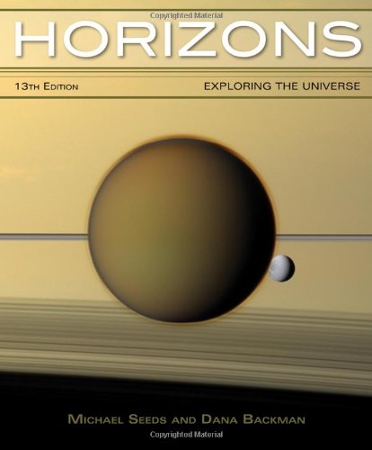 Horizons: Exploring the Universe by Michael A. Seeds