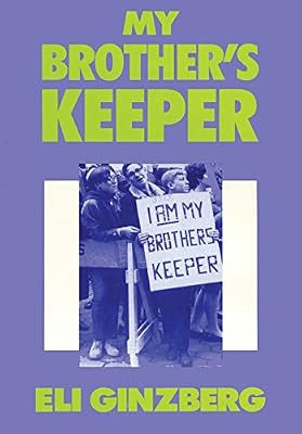 My Brother's Keeper: A Personal Memoir of a Public Life