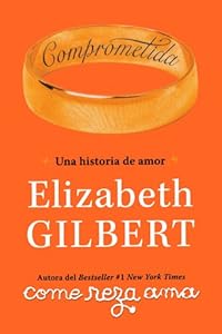 Comprometida: Una historia de amor