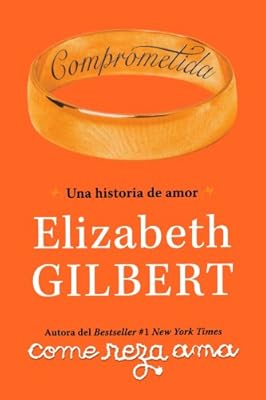 Comprometida: Una historia de amor
