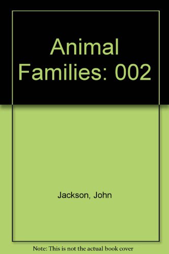 Animal Families by John Jackson