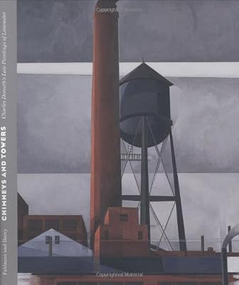 Chimneys and Towers: Charles Demuth's Late Paintings of Lancaster