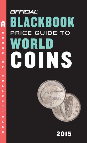 The Official Blackbook Price Guide to World Coins 2015, 18th Edition by Thomas E. Hudgeons Jr.