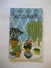 Gardening with Succulents