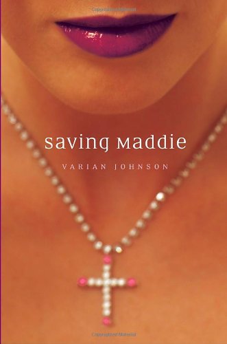 Saving Maddie by Varian Johnson