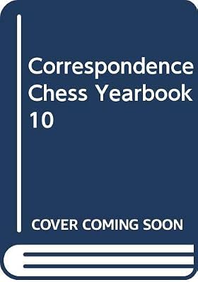 Correspondence Chess Yearbook 10