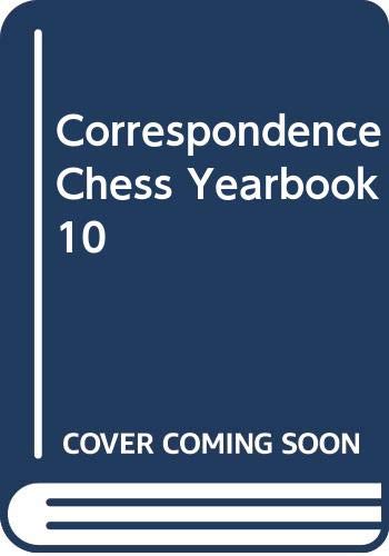 Correspondence Chess Yearbook 10 by unknown author