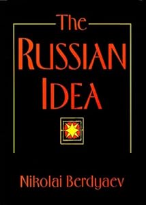 The Russian Idea by Nikolai Berdyaev