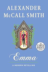 Emma: A Modern Retelling