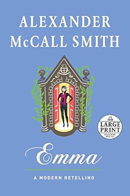 Emma: A Modern Retelling