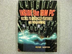 Inside the IBM PC: Access to Advanced Features and Programming