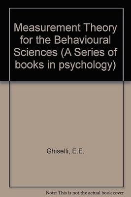 Measurement Theory for the Behavioral Sciences (A Series of Books in Psychology)