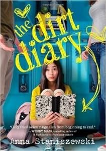 The Dirt Diary By Anna Staniszewski