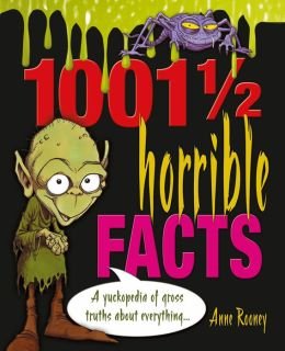 1000 1/2 Horrible Facts by Anne Rooney