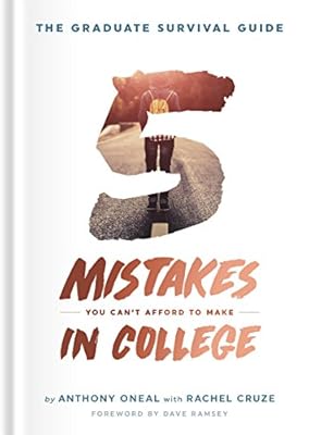 The graduate survival guide : 5 mistakes you can't afford to make in college