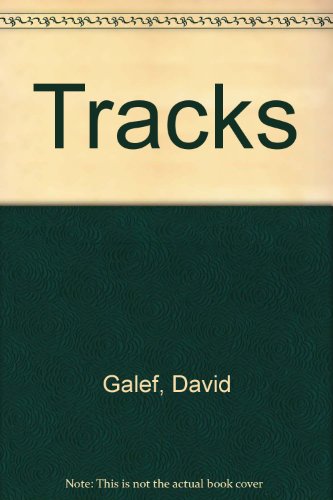 Tracks by David Galef