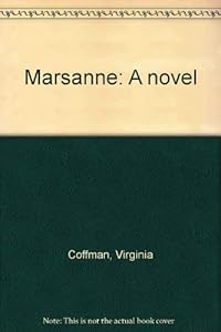 Marsanne: A novel