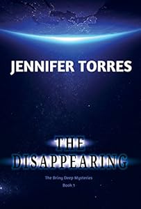 The Disappearing: The Briny Deep Mysteries Book 1