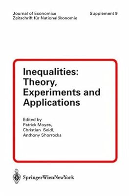 Inequalities: Theory, Measurement and Applications