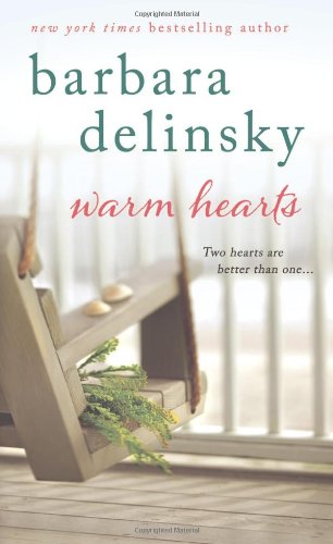 Warm hearts by Barbara Delinsky