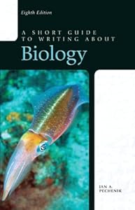 A Short Guide to Writing about Biology (8th Edition)