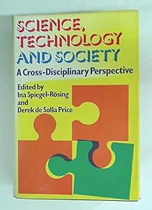 Science Technology and Society H by Ina Spiegel-Rosing