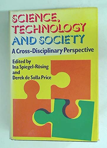 Science Technology and Society H by Ina Spiegel-Rosing
