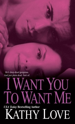 I want you to want me by Kathy Love