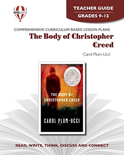 The Body of Christopher Creed - Teacher Guide by Novel Units by Novel Units