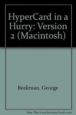 Hypercard in a Hurry: Hypercard 2.0 (Macintosh)