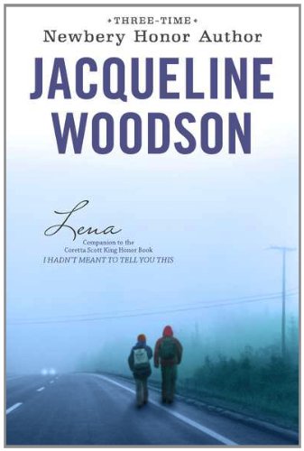 Lena by Jacqueline Woodson