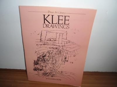 Klee Drawings: 60 Works by Paul Klee (Dover Art Library)