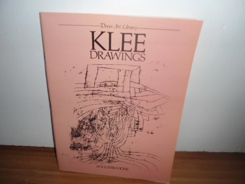 Klee Drawings: 60 Works by Paul Klee (Dover Art Library) by Paul Klee