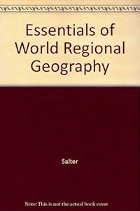 Essentials of World Regional Geography: 1998 World Population Data Sheet by Christopher L. Salter