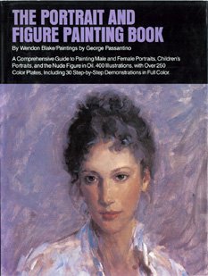 Portrait and Figure Painting Book: A Comprehensive Guide to Painting Male and Female Portraits