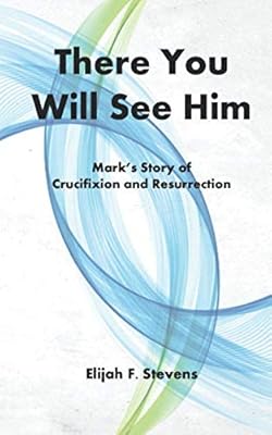 There You Will See Him