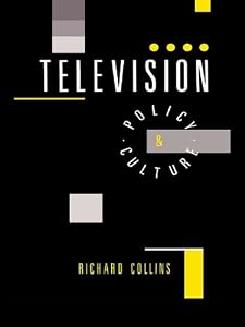 Television: Policy and Culture