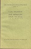 Die Sprache der Duala in Kamerun. - Carl Meinhof