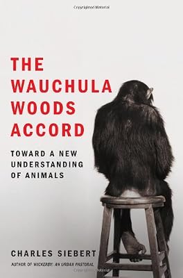 The Wauchula Woods Accord: Toward a New Understanding of Animals