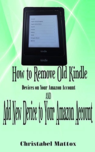 Algopix Similar Product 1 - How to Remove Old Kindle Devices from