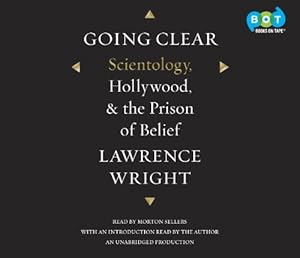 Going Clear: Scientology, Hollywood, and the Prison of Belief